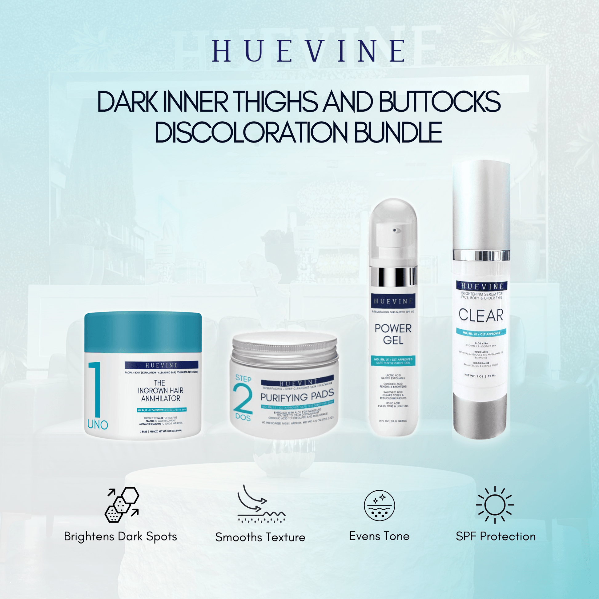 DARK SPOT RESCUE BUNDLE: INNER THIGH & BUTTOCKS DISCOLORATION - HueVine Wellness + Spa